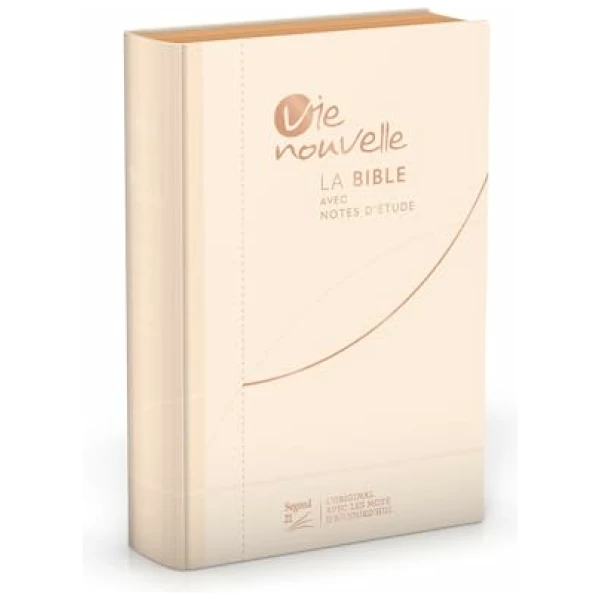 Bible d'étude Vie nouvelle, Segond 21 : couverture souple, toile beige