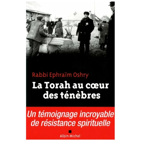 La Torah au coeur des ténèbres
