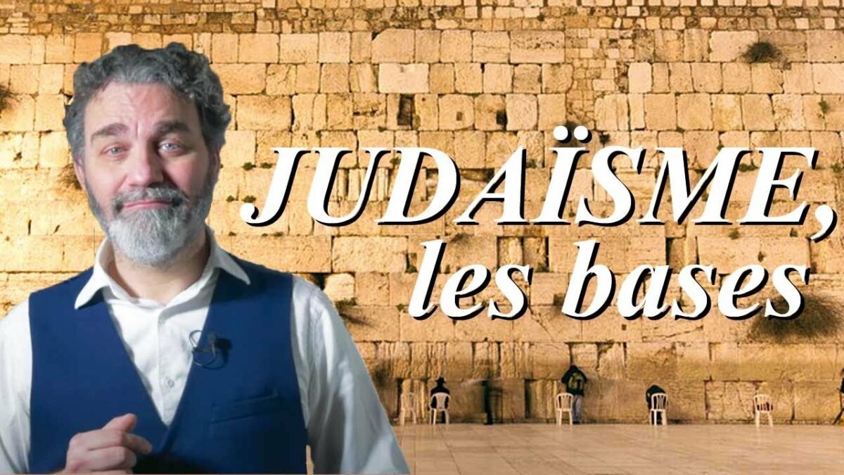 judaïsme, les bases