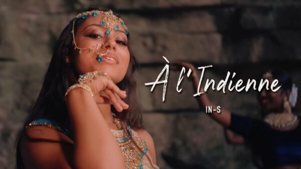 IN-S – A L’INDIENNE (Clip Officiel)