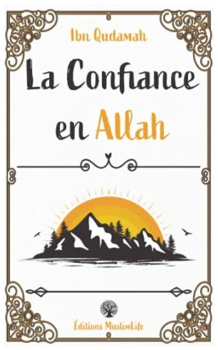 La Confiance en Allah