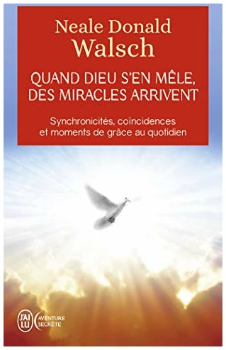 Quand Dieu s'en mêle, des miracles arrivent