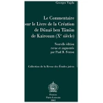 Le commentaire sur le Livre de la création de Dunas Ben Tamim de Kairouan