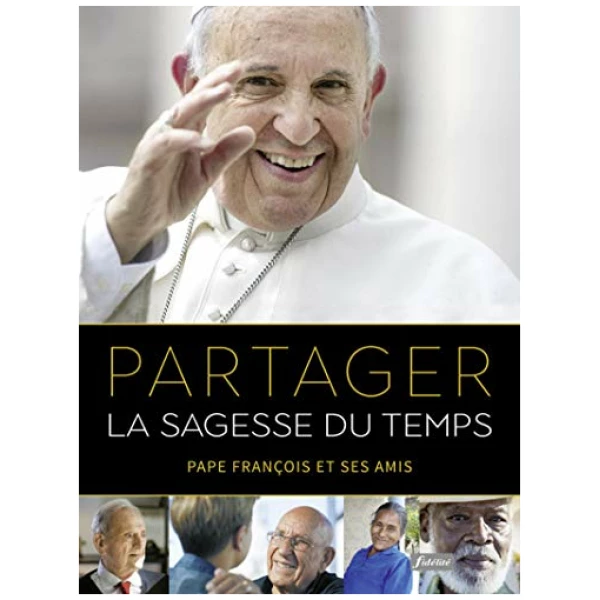 Partager la sagesse du temps