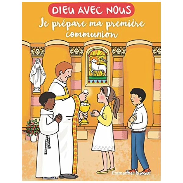Dieu avec nous – Je prépare ma première communion