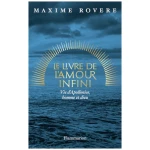 Le Livre de l'amour infini: Vie d'Apollonios, homme et dieu