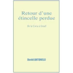 Retour d'une étincelle perdue, De la Corse à Israël