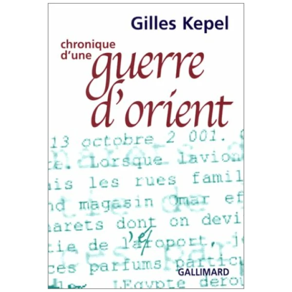 Chronique d'une guerre d'Orient/brève chronique d'Israël et de Palestine: (automne 2001)