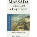 Massada, histoire et symbole