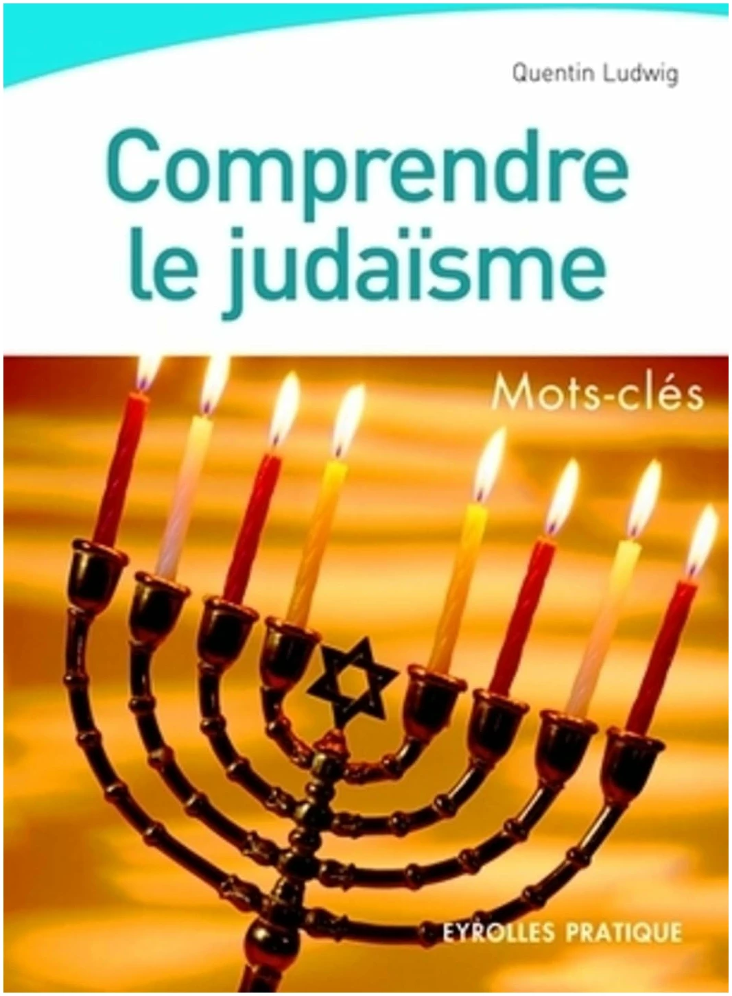 Comprendre le judaïsme : Mots-clés