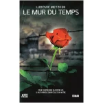 LE MUR DU TEMPS