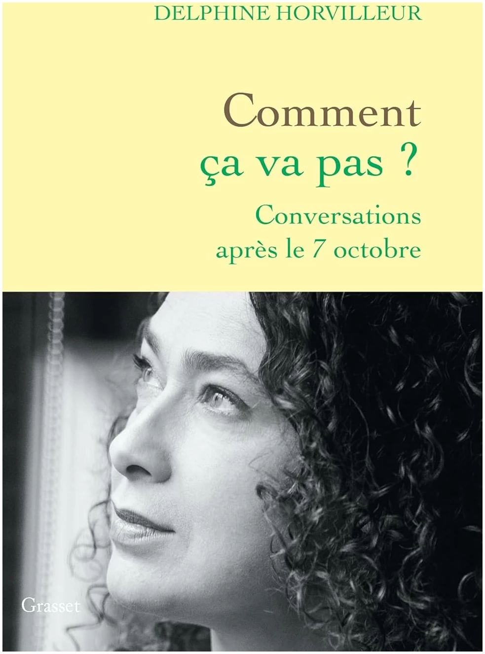 Comment ça va pas ?: Conversations après le 7 octobre