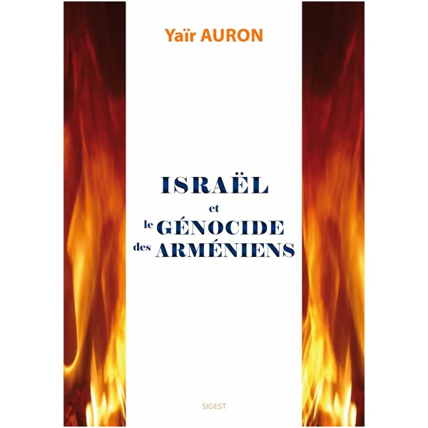 Israël et le génocide des Arméniens