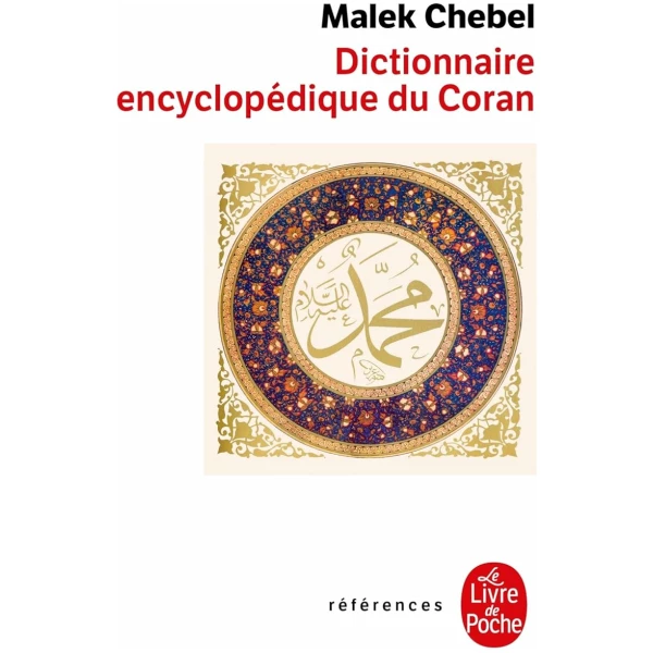 Dictionnaire encyclopédique du Coran