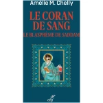 Le Coran de sang: Le blasphème de Saddam