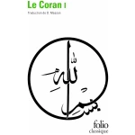 Le Coran, tome 1