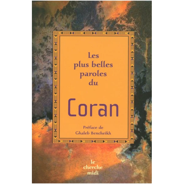Les Plus Belles Paroles du Coran