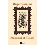 Mahomet : Vie du prophète