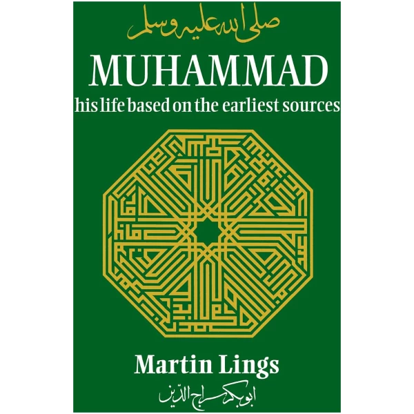 Muhammad: His Life Based on the Earliest Sources